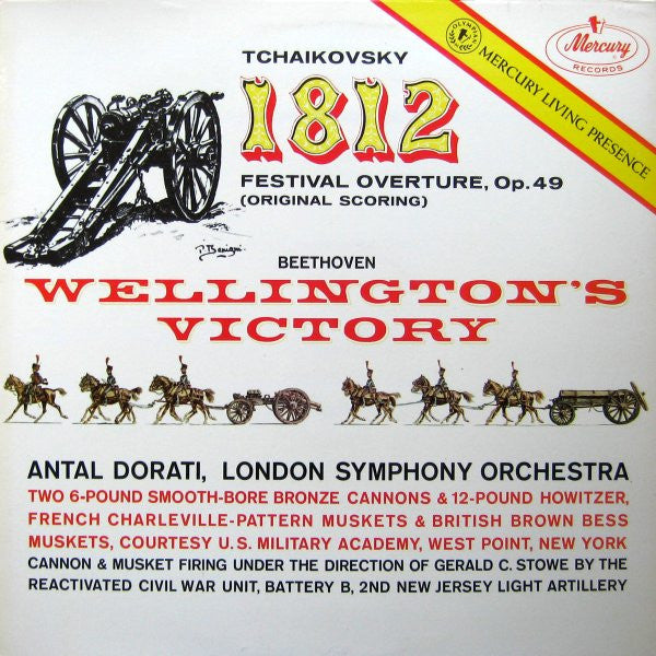 Pyotr Ilyich Tchaikovsky / Ludwig van Beethoven - Minneapolis Symphony Orchestra, The London Symphony Orchestra, Antal Dorati : 1812 Festival Overture, Op. 49 / Wellington's Victory (LP)