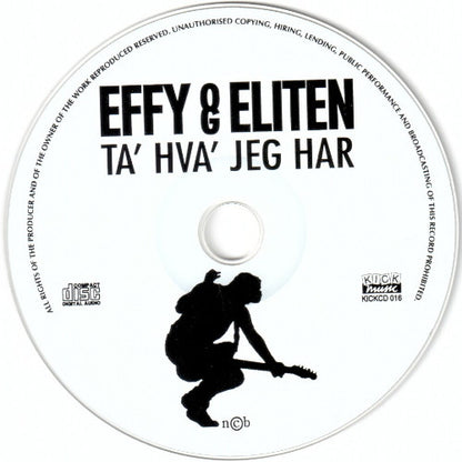 Effy & Eliten : Ta' Hva' Jeg Har (CD, Album)