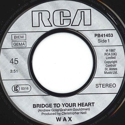 Wax (6) : Building A Bridge To Your Heart (7", Single)