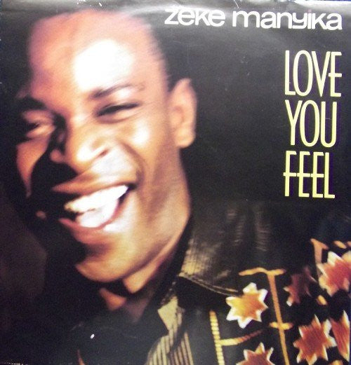 Zeke Manyika : Love You Feel (12")