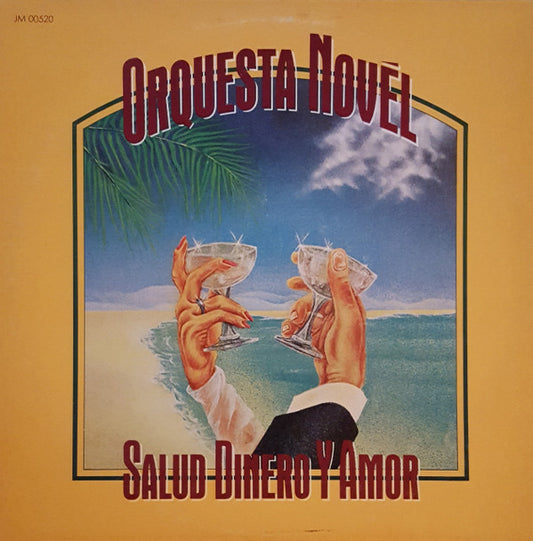 Orchestra Tipica Novel : Salud, Dinero Y Amor (LP, Album)