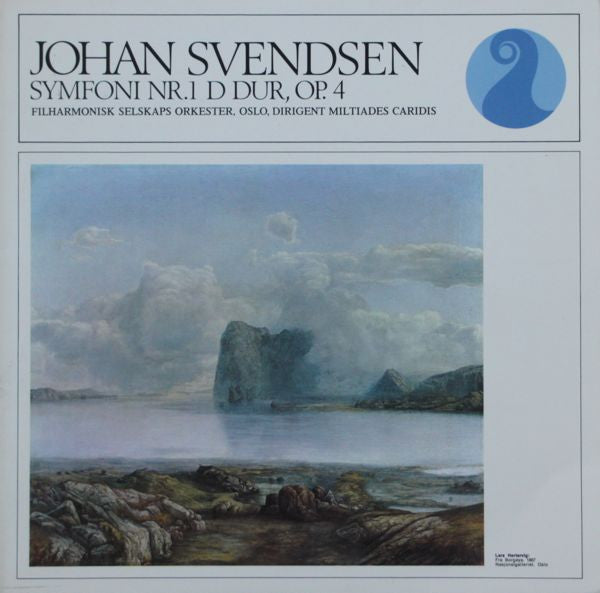 Johan Svendsen, Filharmonisk Selskaps Orkester, Miltiades Caridis : Symfoni Nr. 1 D Dur, Op. 4 (LP)