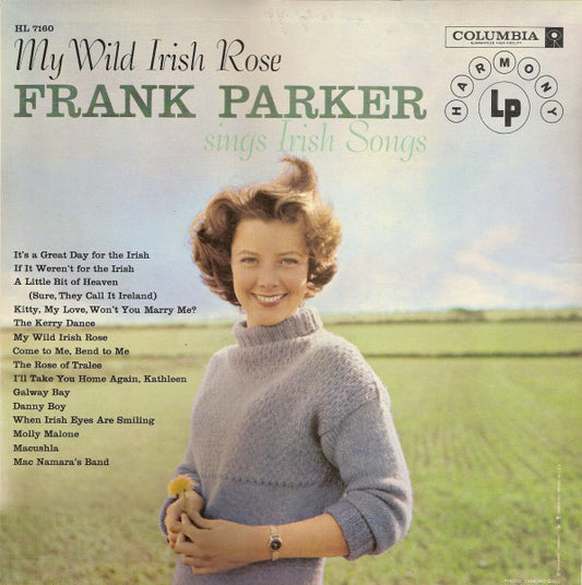 Frank Parker (2) : My Wild Irish Rose (Frank Parker Sings Irish Songs) (LP, RE)