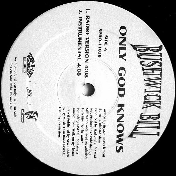 Bushwick Bill : Only God Knows (12", Promo)