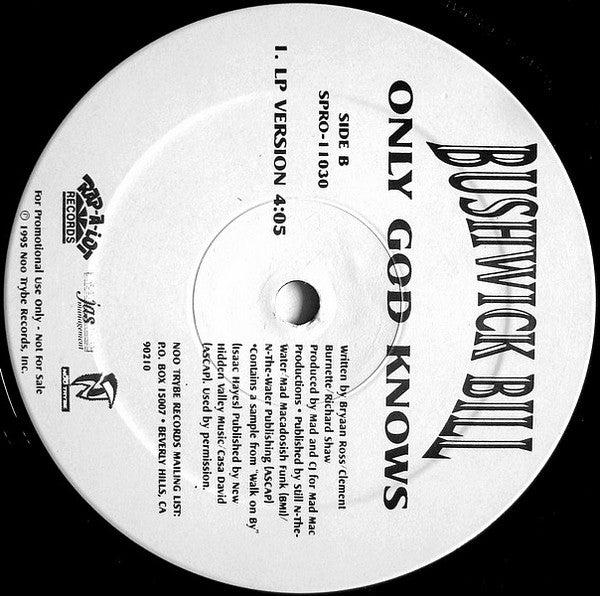 Bushwick Bill : Only God Knows (12", Promo)