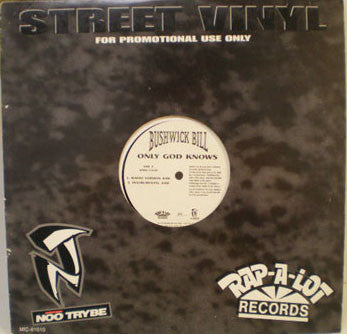 Bushwick Bill : Only God Knows (12", Promo)