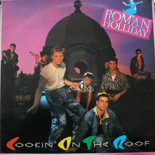 Roman Holliday : Cookin' On The Roof (LP, Album)