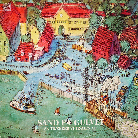 Sand På Gulvet : Så Trækker Vi Trøjen Af (LP, Album)