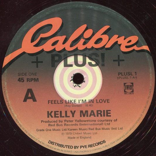 Kelly Marie : Feels Like I'm In Love (12")