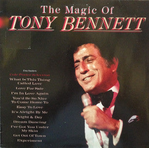 Tony Bennett : The Magic Of Tony Bennett (LP, Comp)