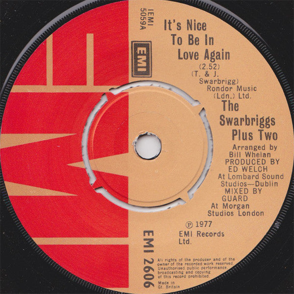 The Swarbriggs Plus Two : It's Nice To Be In Love Again (7", Single)