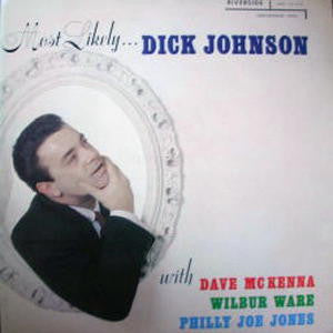 Dick Johnson (3) : Most Likely... (LP, Album, RE)