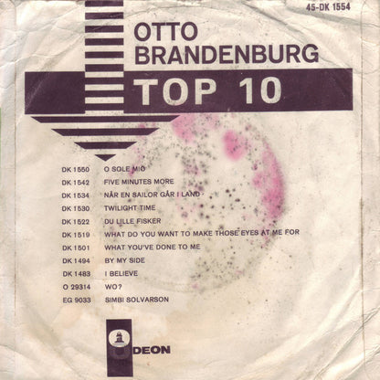 Otto Brandenburg : Den Er Gal / Mille Baci (7", Single)