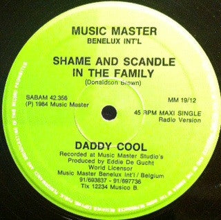 Daddy Cool (3) : Shame And Scandle In The Family (12", Maxi)