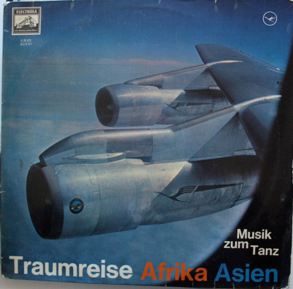 Various : Traumreise Afrika Asien / Musik Zum Tanz (LP, Comp, Mono)