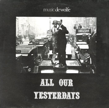 Jack Trombey : All Our Yesterdays (LP)