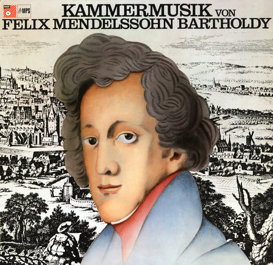 Felix Mendelssohn-Bartholdy : Kammermusik (LP, Album)