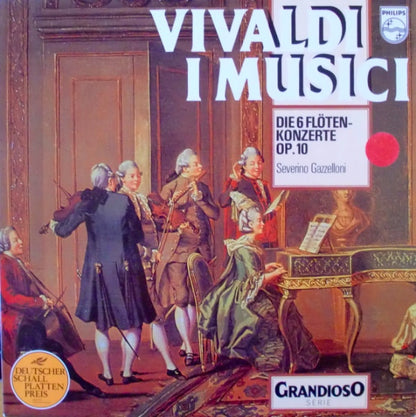 Antonio Vivaldi, I Musici, Severino Gazzelloni : Die 6 Flötenkonzerte Op. 10 (LP, Album, RE)