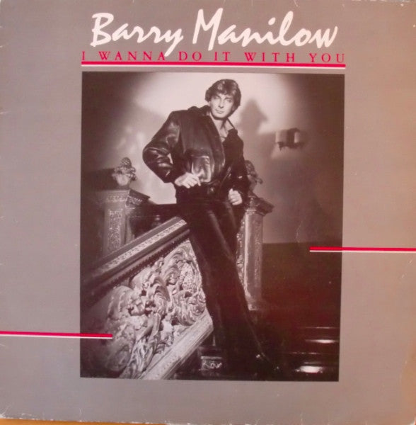 Barry Manilow : I Wanna Do It With You (LP, Album)