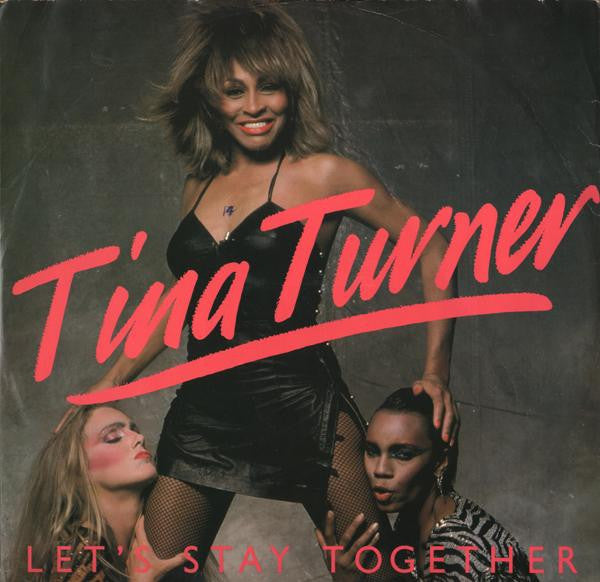 Tina Turner : Let's Stay Together (12", Single, Art)