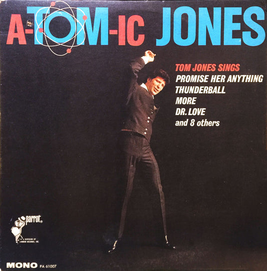 Tom Jones : A-tom-ic Jones (LP, Album, Mono)