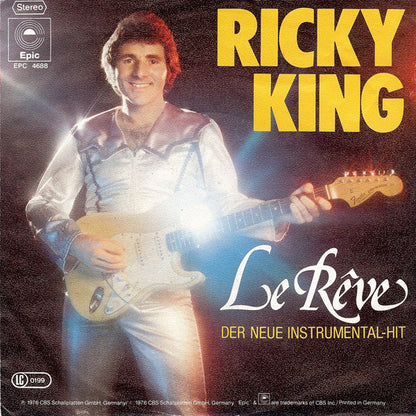 Ricky King : Le Rêve (7", Single, RP, 2nd)