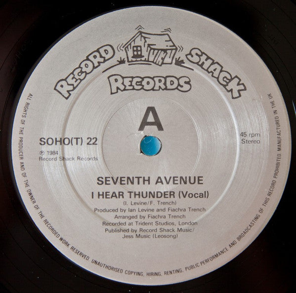 Seventh Avenue : I Hear Thunder (12")