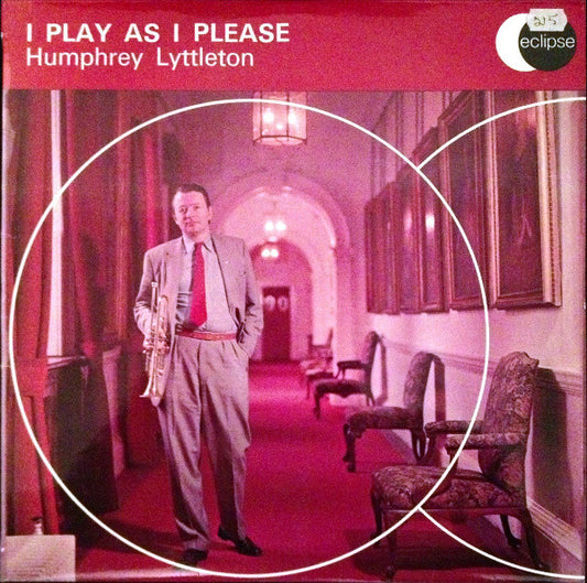 Humphrey Lyttelton : I Play As I Please (LP, Album)