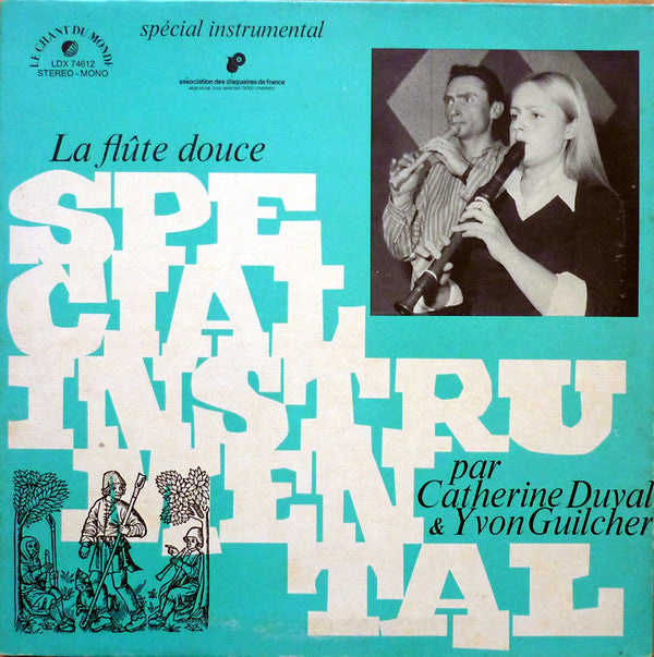 Catherine Duval, Yvon Guilcher : La Flûte Douce (LP, Album, Tri)