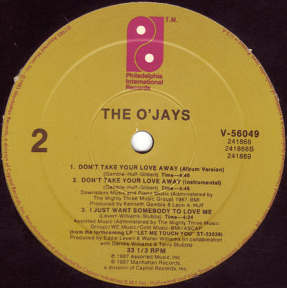 The O'Jays : Don't Take Your Love Away (12")