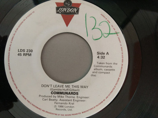 The Communards : Don't Leave Me This Way (7")