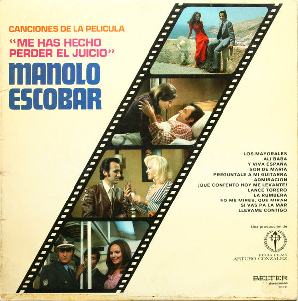 Manolo Escobar : Canciones De La Película "Me Has Hecho Perder El Juicio" (LP)