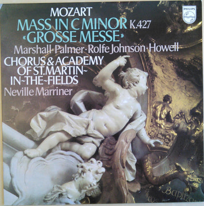 Wolfgang Amadeus Mozart, Chorus Of St Martin In The Fields & The Academy Of St. Martin-in-the-Fields, Sir Neville Marriner : Mass In C Minor K.427 "Grosse Messe" (LP)