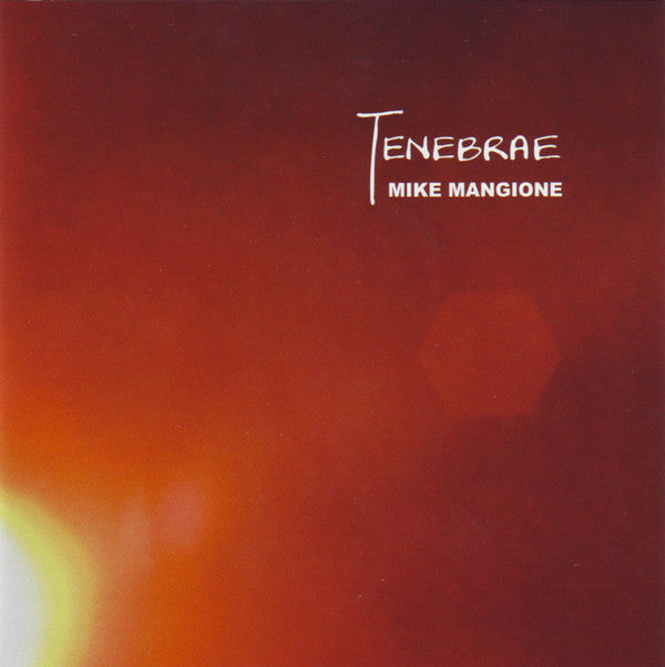 Mike Mangione : Tenebrae (CD, Album)