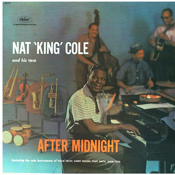 The Nat King Cole Trio : After Midnight (LP, Album, Mono, RE, RM)