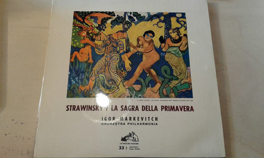 Igor Stravinsky - Philharmonia Orchestra / Igor Markevitch : La Sagra Della Primavera (LP)