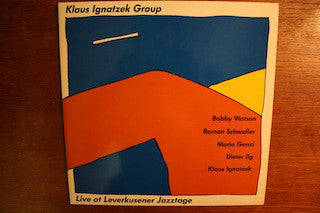 Klaus Ignatzek Group : Live At Leverkusener Jazztage (LP, Album)