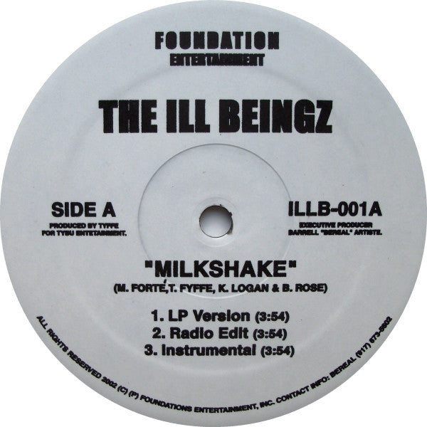 Ill Beingz : Milkshake / Carolina (12")