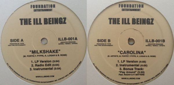 Ill Beingz : Milkshake / Carolina (12")