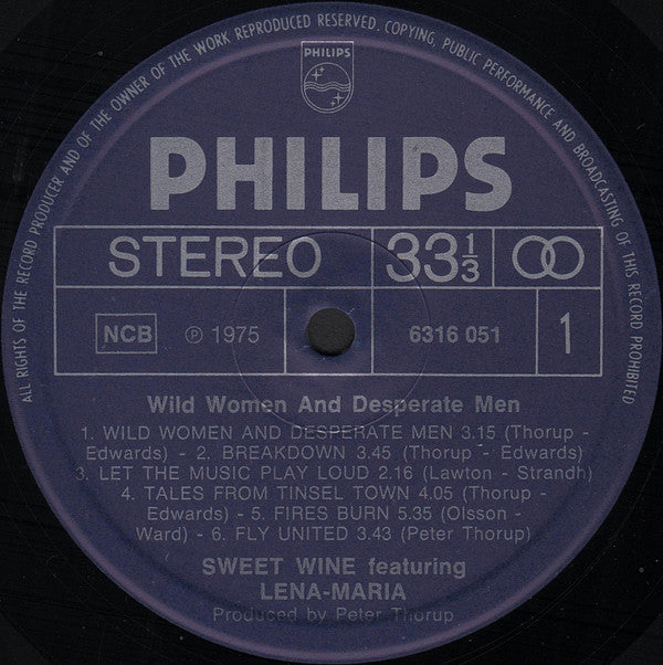 Sweet Wine Featuring Lena-Maria Gårdenäs : Wild Women And Desperate Men (LP, Album)