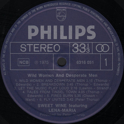 Sweet Wine Featuring Lena-Maria Gårdenäs : Wild Women And Desperate Men (LP, Album)