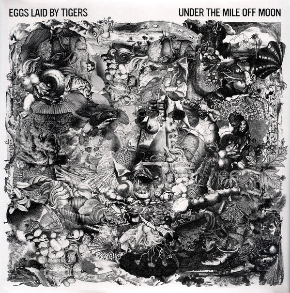 Eggs Laid By Tigers : Under The Mile Off Moon (LP)