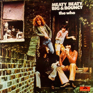 The Who : Meaty, Beaty, Big & Bouncy (LP, Comp)