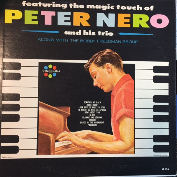 Peter Nero And His Trio, The Bobby Freedman Group : The Magic Touch Of Peter Nero (LP, Mono)