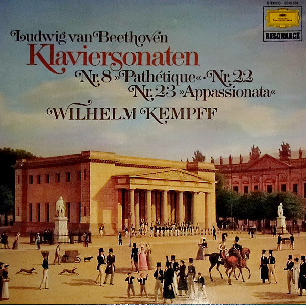 Wilhelm Kempff - Ludwig van Beethoven : Klaviersonaten Nr.8 »Pathétique« - Nr.22 / Nr.23 »Appassionata« (LP, Album)