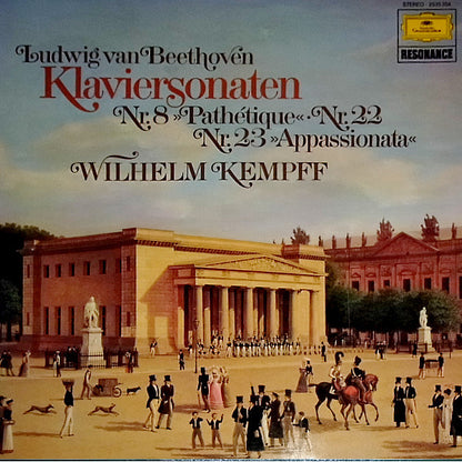 Wilhelm Kempff - Ludwig van Beethoven : Klaviersonaten Nr.8 »Pathétique« - Nr.22 / Nr.23 »Appassionata« (LP, Album)