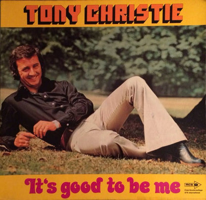 Tony Christie : It's Good To Be Me (LP, Album, Club)