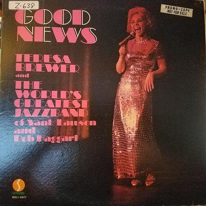 Teresa Brewer & The World's Greatest Jazzband of Yank Lawson and Bob Haggart : Good News (LP, Album)