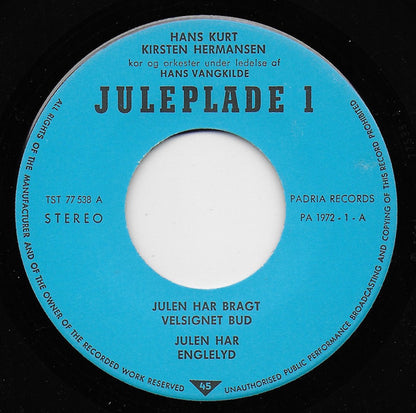 Hans Kurt Og Kirsten Hermansen : Juleplade 1 (7", EP)