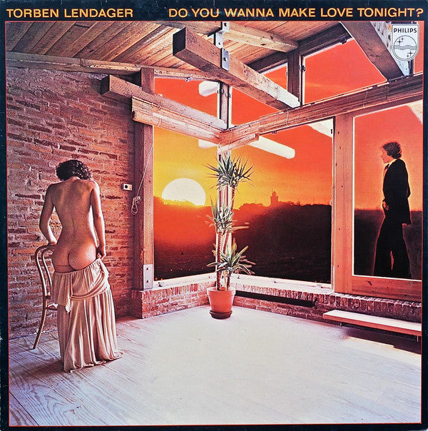 Torben Lendager : Do You Wanna Make Love Tonight? (LP, Album)